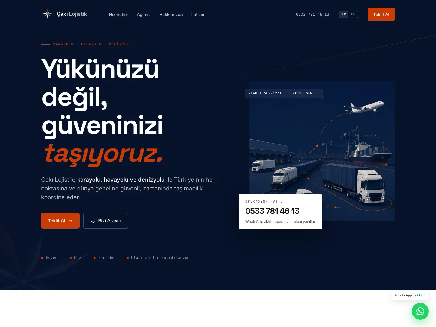 Çakı Lojistik homepage — hero with brand promise and quote CTA